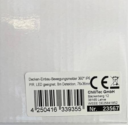ChiliTec Decken-Einbau-Bewegungsmelder 360° IP65 PIR, LED geeignet, 8m Detektion, 76x36mm